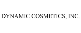 DYNAMIC COSMETICS, INC.