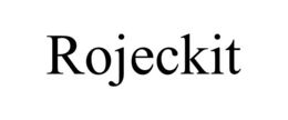 ROJECKIT