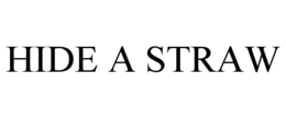 HIDE A STRAW