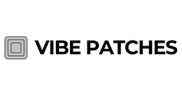 VIBE PATCHES