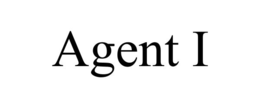AGENT I