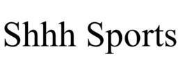 SHHH SPORTS