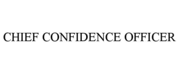CHIEF CONFIDENCE OFFICER