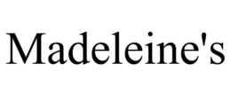 MADELEINE'S