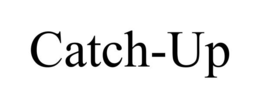 CATCH-UP