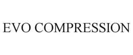 EVO COMPRESSION