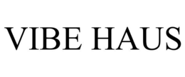 VIBE HAUS