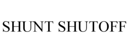 SHUNT SHUTOFF