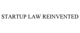 STARTUP LAW REINVENTED