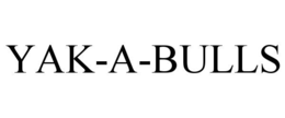 YAK-A-BULLS