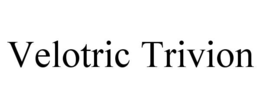 VELOTRIC TRIVION