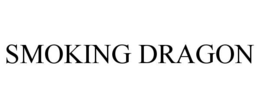 SMOKING DRAGON