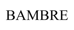 BAMBRE