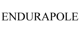 ENDURAPOLE