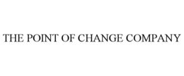 THE POINT OF CHANGE COMPANY