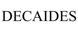 DECAIDES