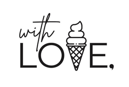 WITH LOVE,