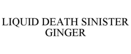 LIQUID DEATH SINISTER GINGER