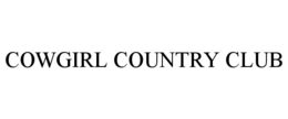COWGIRL COUNTRY CLUB