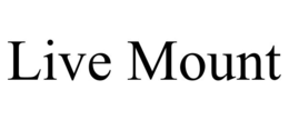 LIVE MOUNT