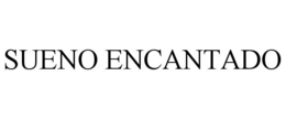 SUENO ENCANTADO