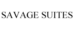 SAVAGE SUITES
