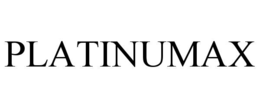 PLATINUMAX
