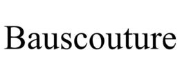 BAUSCOUTURE