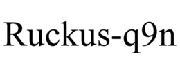RUCKUS-Q9N