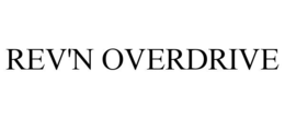 REV'N OVERDRIVE