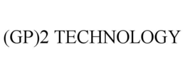 (GP)2 TECHNOLOGY