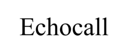 ECHOCALL