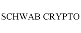 SCHWAB CRYPTO
