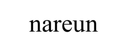 NAREUN