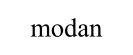 MODAN