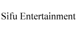 SIFU ENTERTAINMENT