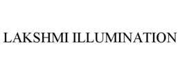 LAKSHMI ILLUMINATION