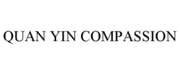 QUAN YIN COMPASSION