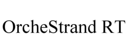 ORCHESTRAND RT