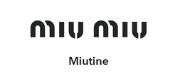 MIU MIU MIUTINE