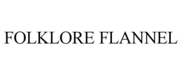 FOLKLORE FLANNEL