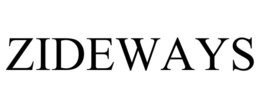 ZIDEWAYS