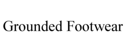 GROUNDED FOOTWEAR