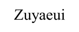 ZUYAEUI