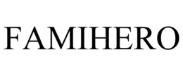 FAMIHERO
