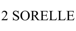 2 SORELLE