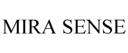 MIRA SENSE
