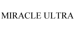 MIRACLE ULTRA
