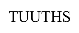 TUUTHS