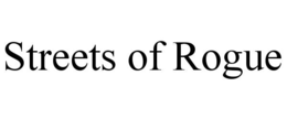 STREETS OF ROGUE